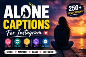 Alone Captions For Instagram