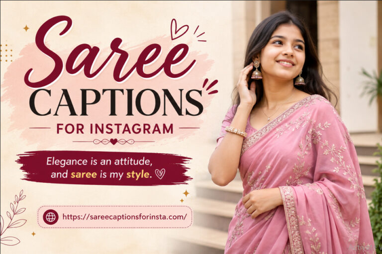 Saree Captions Instagram Aesthetic Look Marathi Hindi English