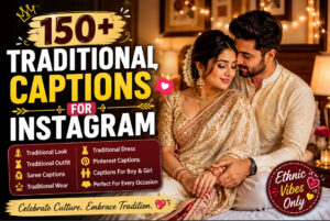 Traditional Captions For Instagram