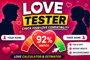 Love Tester : Fun Love Calculator & Compatibility Guide